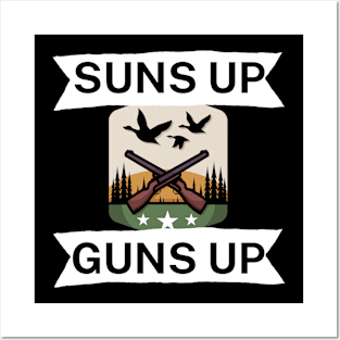 Suns up guns up Posters and Art